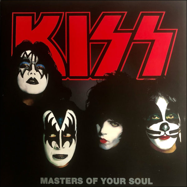 KISS: Masters Of Your Soul