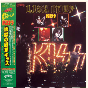 KISS: Lick It Up (Japanese Pressing)