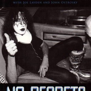 No Regrets: by Ace Frehley (Autographed Edition)