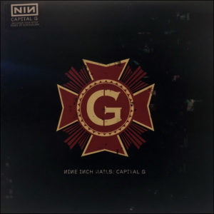 Nine Inch Nails: Capital G (9" Vinyl)