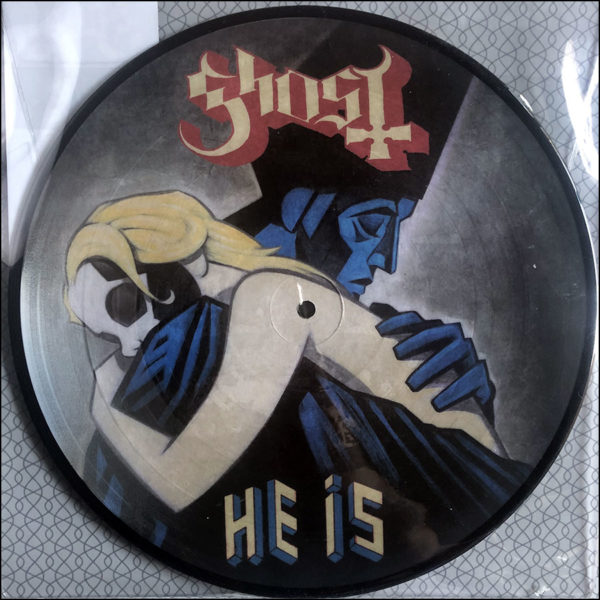 Ghost: He Is (Picture Disc)