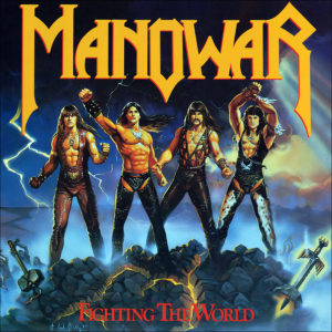 Manowar: Fighting the World (Clear Vinyl – limited to 1500 copies)