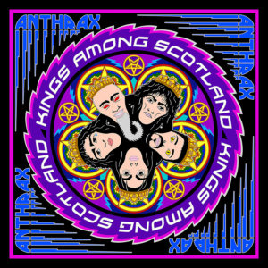 Anthrax: Kings Among Scotland (3xLP)