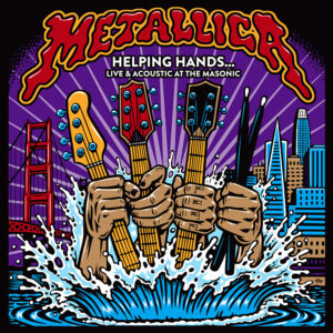 Metallica: Helping Hands Live & Acoustic