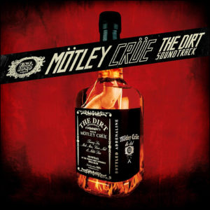 Mötley Crüe - The Dirt (Soundtrack Vinyl)
