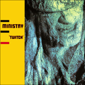 Ministry - Twitch (Coloured Vinyl)