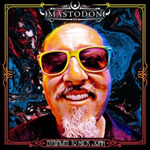 Mastodon: Stairway To Nick John (10")