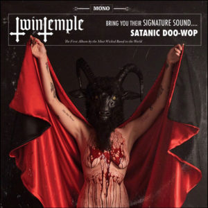 Twin Temple: Twin Temple (Bring You Their Signature Sound... Satanic Doo Wop)