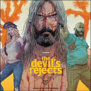 The Devil's Rejects: Soundtrack (2LP Desert Sand & Blood Splatter Vinyl)