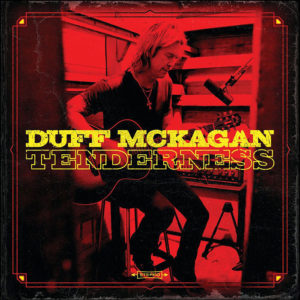 Duff McKagan: Tenderness
