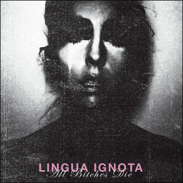 Lingua Ignota: All Bitches Die (Black Vinyl)