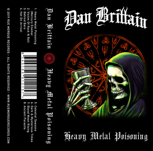 Dan Brittain: Heavy Metal Poisoning (Limited Edition Cassette)