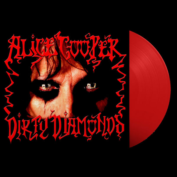 Alice Cooper: Dirty Diamonds (Coloured Vinyl)