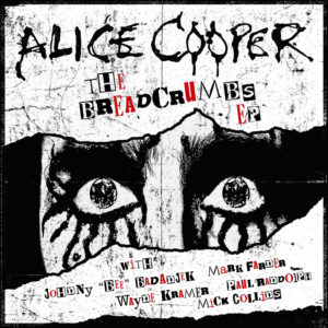 Alice Cooper: Breadcrumbs (Limited Edition 10" Vinyl)