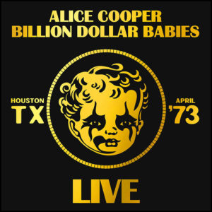 Alice Cooper: Billion Dollar Babies (Live)