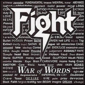 Fight: War Of Words (White With Black Splatter Coloured Vinyl)