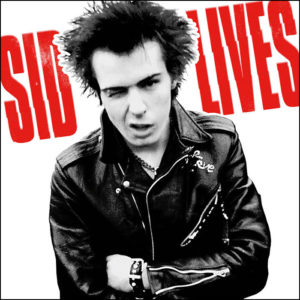 Sid Vicious: Sid Lives! (2LP Red, White & Blue Vinyl)