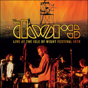 The Doors: Live At The Isle Of Wight Festival 1970