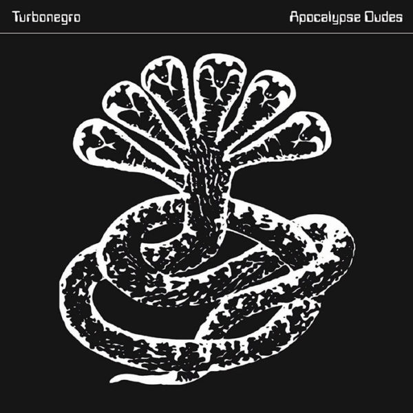 Turbonegro: Apocalypse Dudes (White Vinyl)
