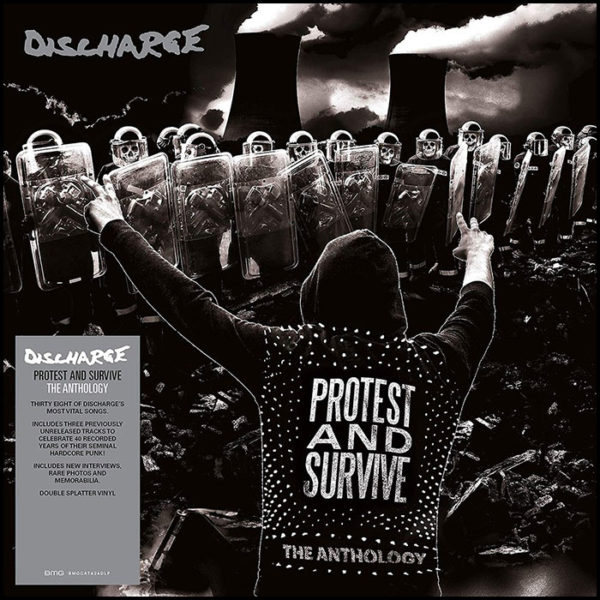 Discharge: Protest And Survive (The Anthology)