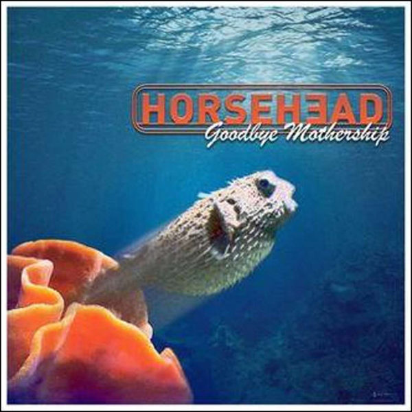Horsehead: Goodbye Mothership (White Vinyl)