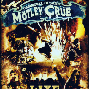 Motley Crue: Carnival Of Sins DVD