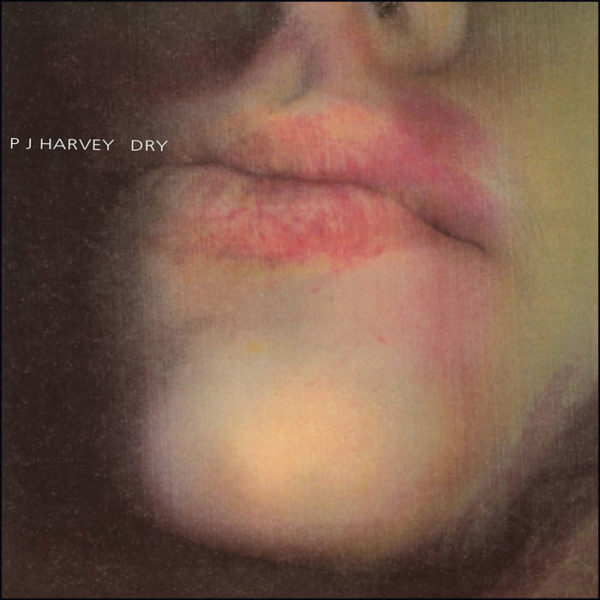 PJ Harvey: Dry (2020 Reissue)