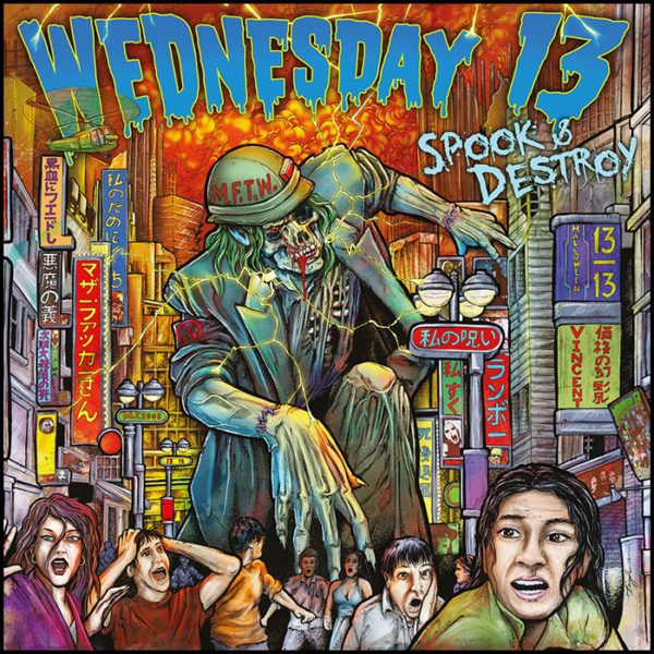 Wednesday 13: Spook & Destroy