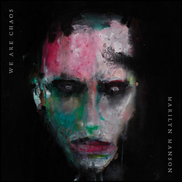 Marilyn Manson: We Are Chaos (With Poster)