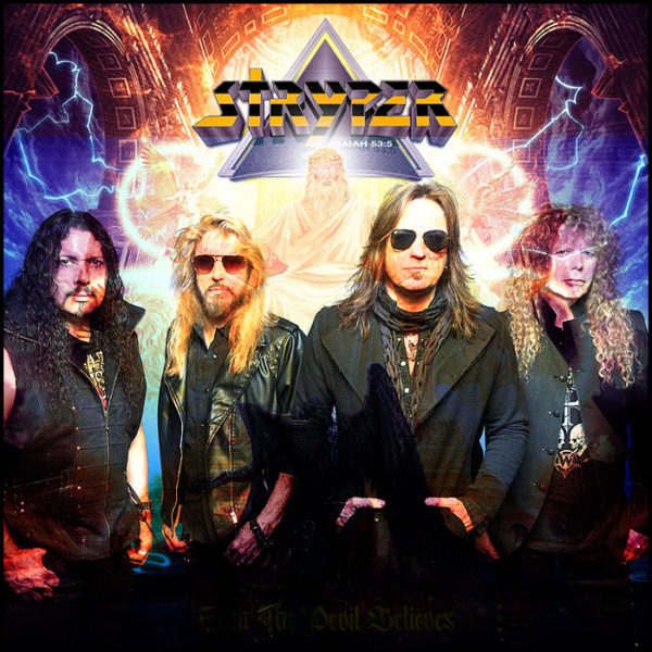 Stryper: Even The Devil Believes