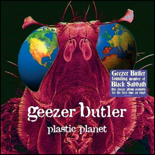 Geezer Butler: Plastic Planet