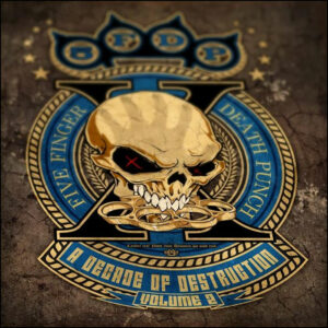 Five Finger Death Punch: A Decade Of Destruction - Volume 2 (2LP)