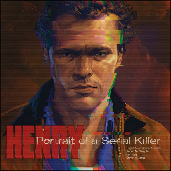 Henry: Portrait Of A Serial Killer (Soundtrack)