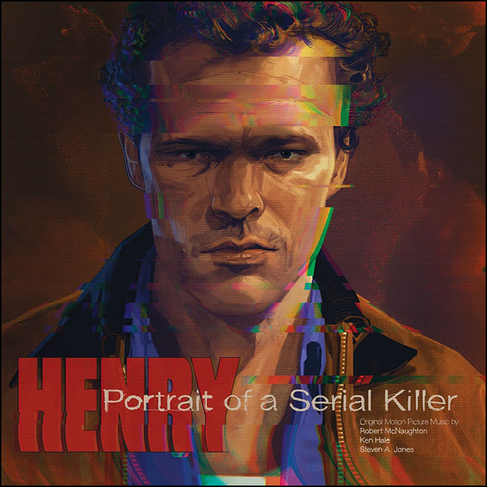 Henry: Portrait Of A Serial Killer (Soundtrack) – Rue Morgue Records
