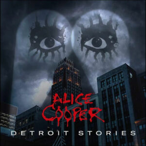 Alice Cooper: Detroit Stories (2LP)