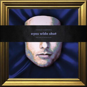 Eyes Wide Shut: Music From The Motion Picture