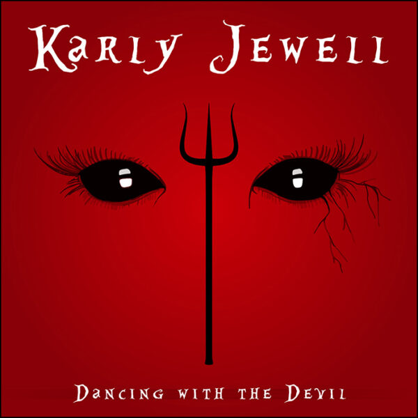Karly Jewell: Dancing With The Devil (Red Vinyl)