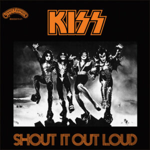 KISS: Shout It Out Loud (7" Orange Vinyl)