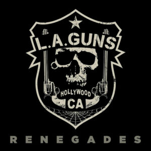 L.A. Guns: Renegades (Coloured Vinyl)