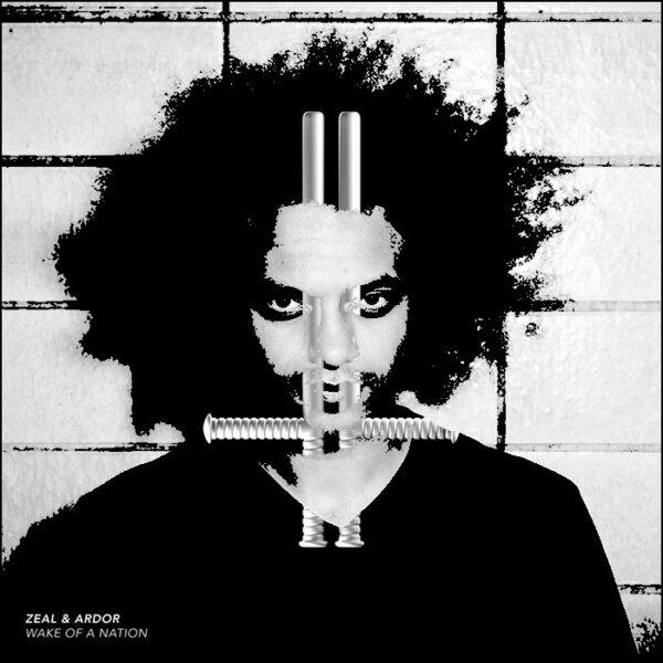 Zeal And Ardor: Wake Of A Nation EP