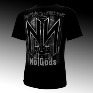 Nothing Sacred No Gods T-Shirt
