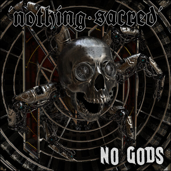 Nothing Sacred: No Gods (Collector's Edition)