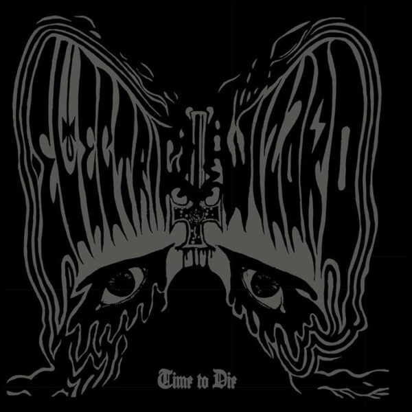 Electric Wizard: Time To Die (RSD 2021 Version)