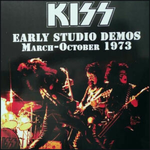 KISS: Early Studio Demos March-October 1973