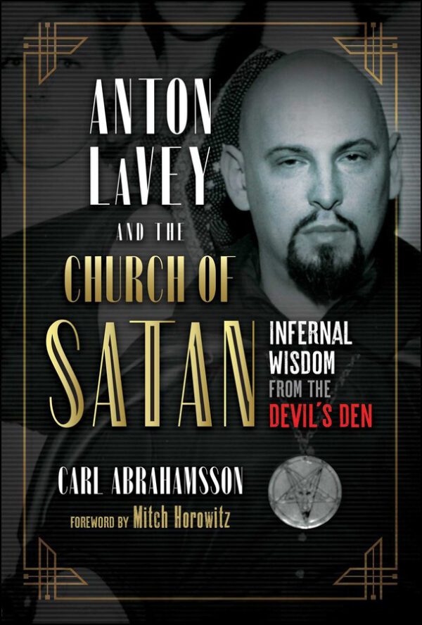 Anton Lavey And The Church Of Satan