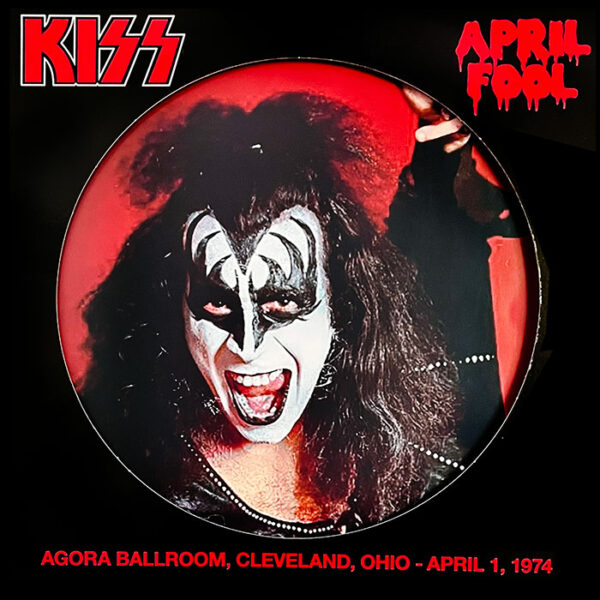 KISS: April Fool: Limited Edition Picture Disc