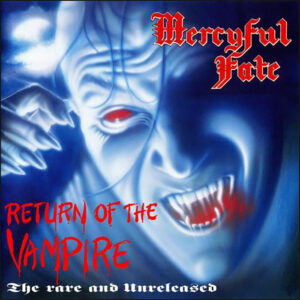 Mercyful Fate: Return Of The Vampire (Blue Vinyl)