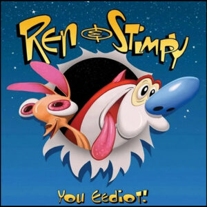 Ren & Stimpy: You Eediot! (Australian Exclusive Muddy Mudskipper Vinyl)