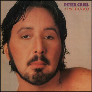 Peter Criss: Let Me Rock You (Promo Copy)