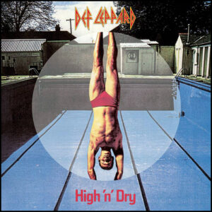 Def Leppard: High N Dry (Picture Disc)